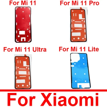 Vissza az akkumulátorfedelet Öntapadó Matricát Ragasztani A Xiaomi Mi 11 11Pro 11Lite 11Ultra Vissza Ház Ragasztószalag Javítás Alkatrész
